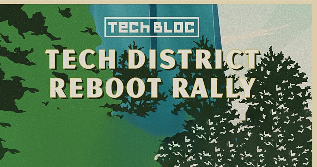 Tech District Reboot Rally - May 20